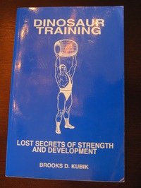 Dinosaur Strength Training - an awesome strength training book!