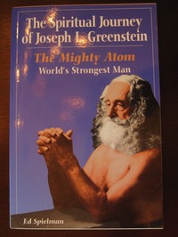 The Spiritual Journey of Joseph L. Greenstein - another awesome strength training book!